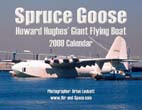 Spruce Goose: 2009 Calendar