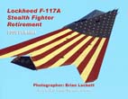 Lockheed F-117A Stealth Fighter Retirement