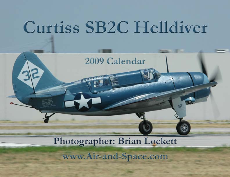 Lockett Books Calendar Catalog: Curtiss SB2C Helldiver Visits California